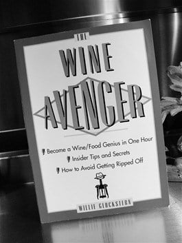 The Wine Avenger by Willie Gluckstern