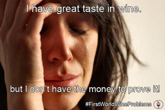 First-World-Wine-Problems